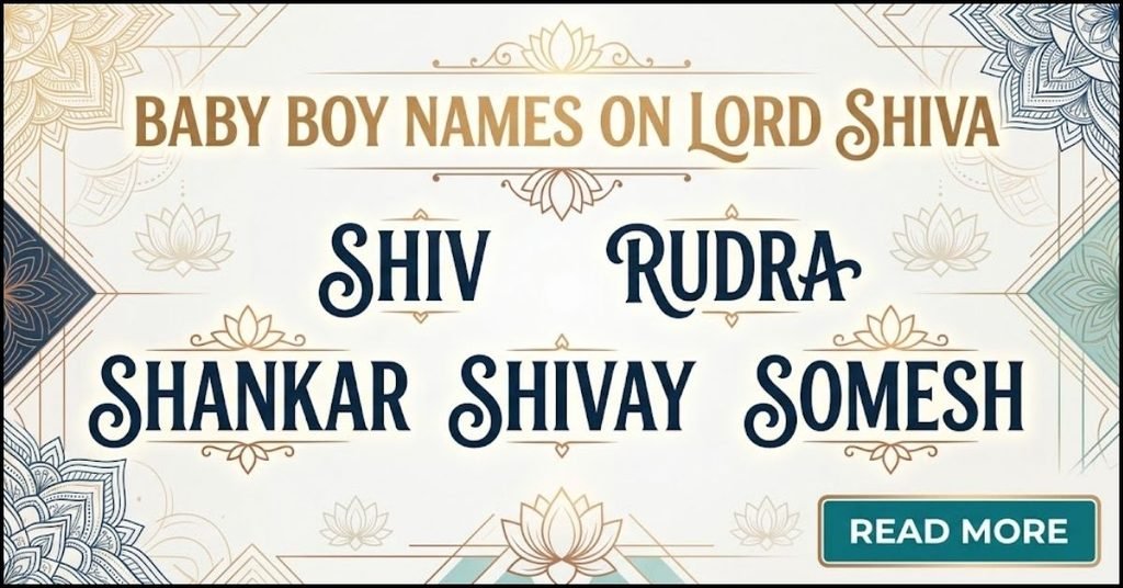 Unique & rare names lord shiva for Baby Boys